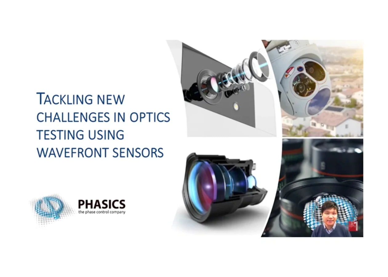 Preview of the presentation prepared for the inaugural PHOTONICS+ : Tackling new challenges in optics testing using wavefront sensors