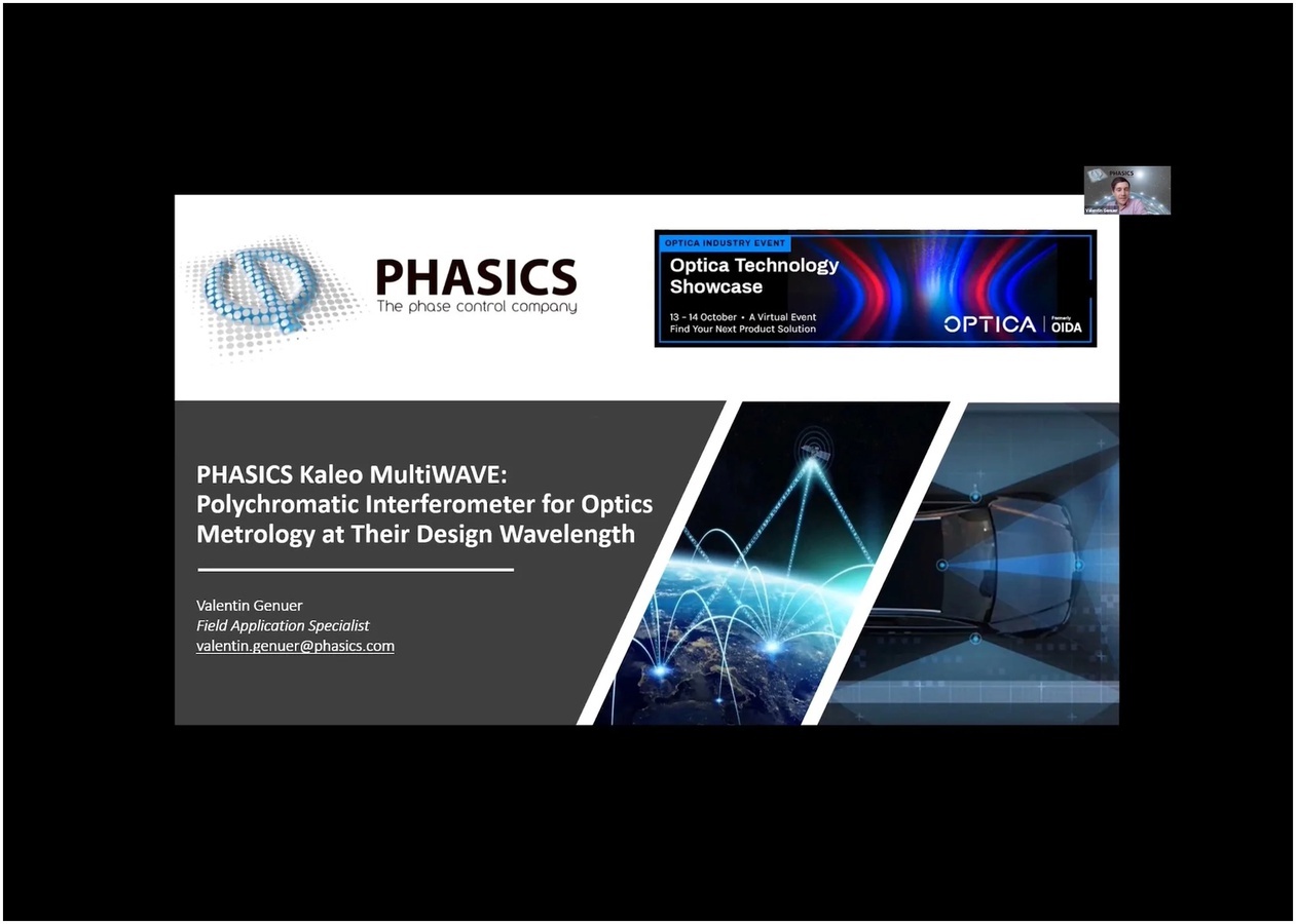 Replay of OPTICA Technology Showcase. Presentation of Phasics Kaleo MultiWAVE: Polychromatic Interferometer for Optics Metrology at their Design Wavelength