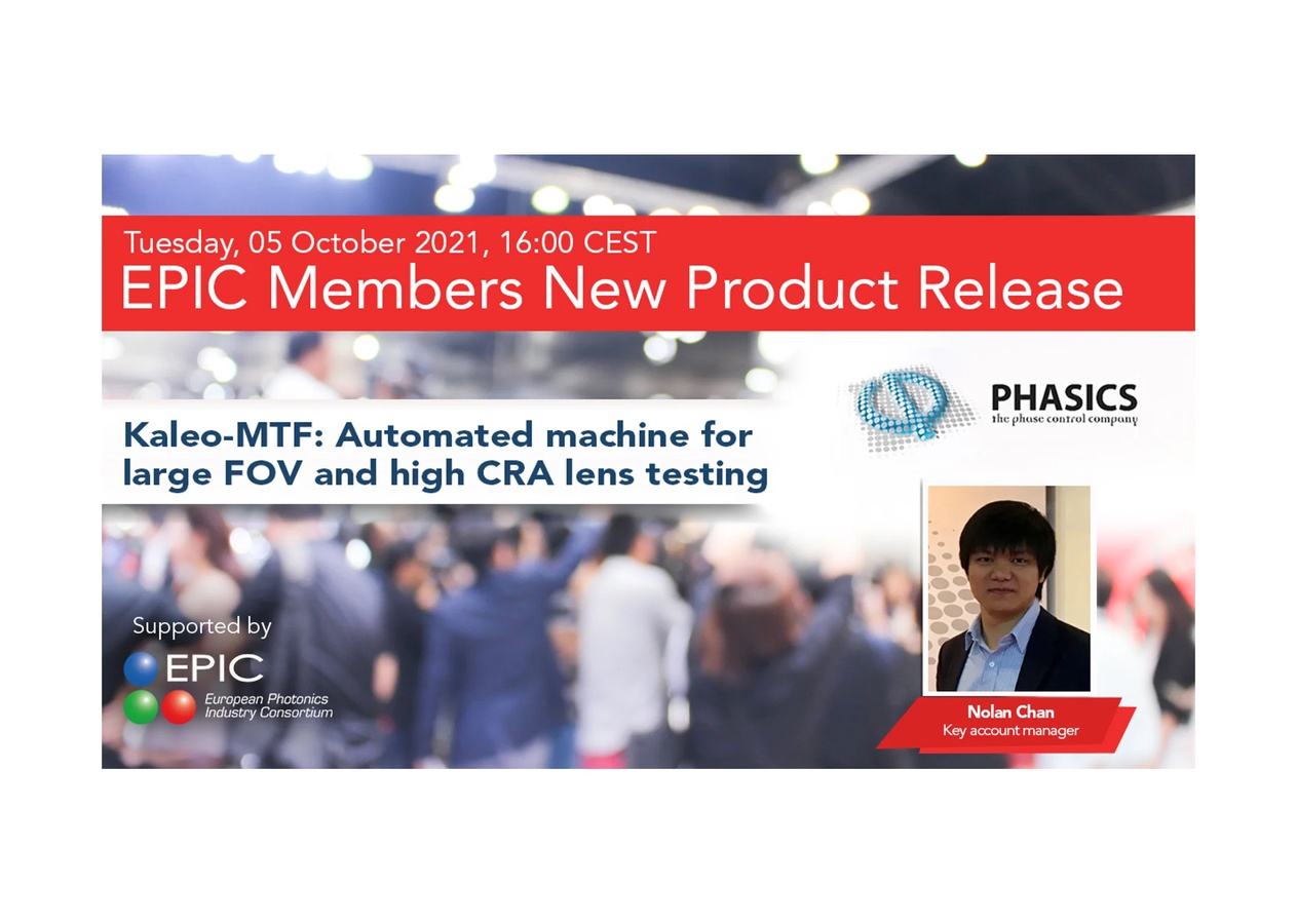 Phasics presentation of the new Kaleo MTF station during the EPIC member product release