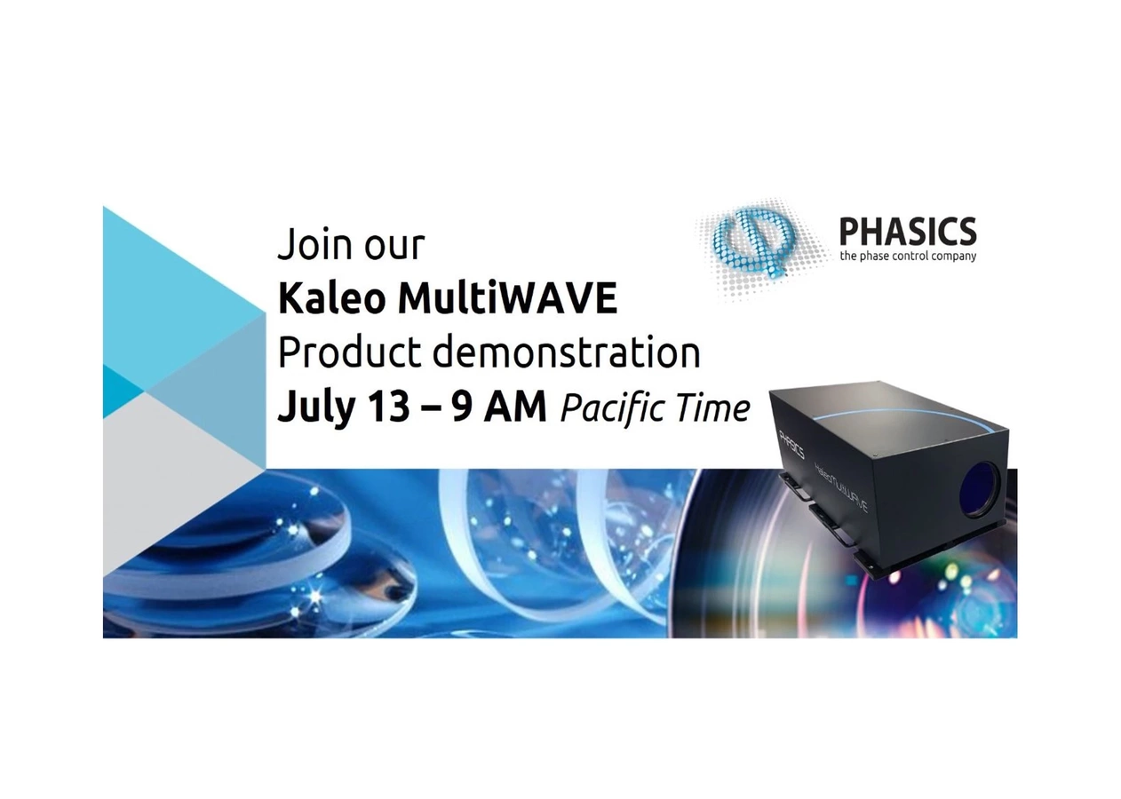 Annoucement of Phasics product demonstration on Kaleo MultiWAVE wavefront test station on May 20 at 10 AM CET